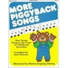 Pre-Owned More Piggyback Songs: New Songs Sung to the Tune of Childhood Favorites (Paperback) 0911019022 9780911019025