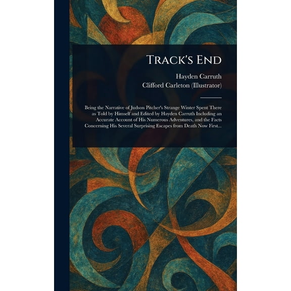Track's End, (Hardcover)