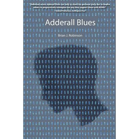 Adderall Blues