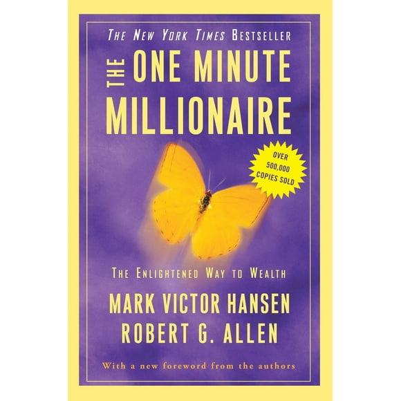 Pre-Owned The One Minute Millionaire: The Enlightened Way to Wealth (Paperback) 0307451569 9780307451569