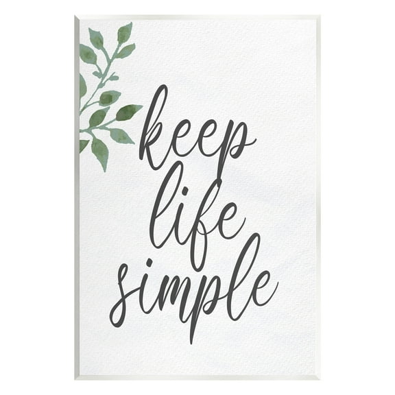 Stupell Industries Keep Life Simple Botanical Sprig Script Calligraphy Graphic Art Unframed Art Print Wall Art, Design by Kim Allen
