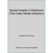 Simple Projects in Patchwork, Used [Paperback]