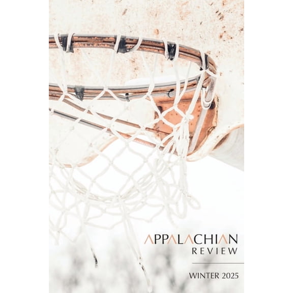 Appalachian Review - Winter 2025: Volume 53, Issue 1, (Paperback)
