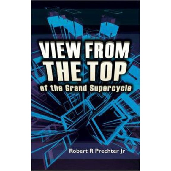 Pre-Owned View from the Top of the Grand Supercycle (Hardcover) 0932750559 9780932750556
