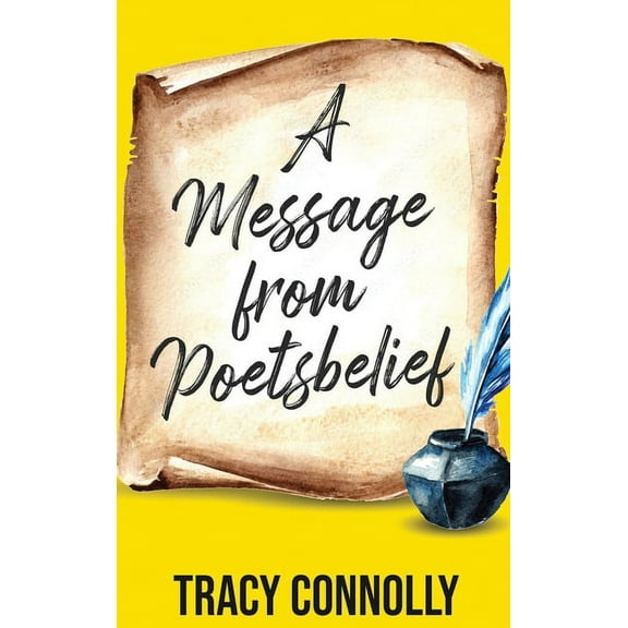 A Message from Poetsbelief, (Hardcover)