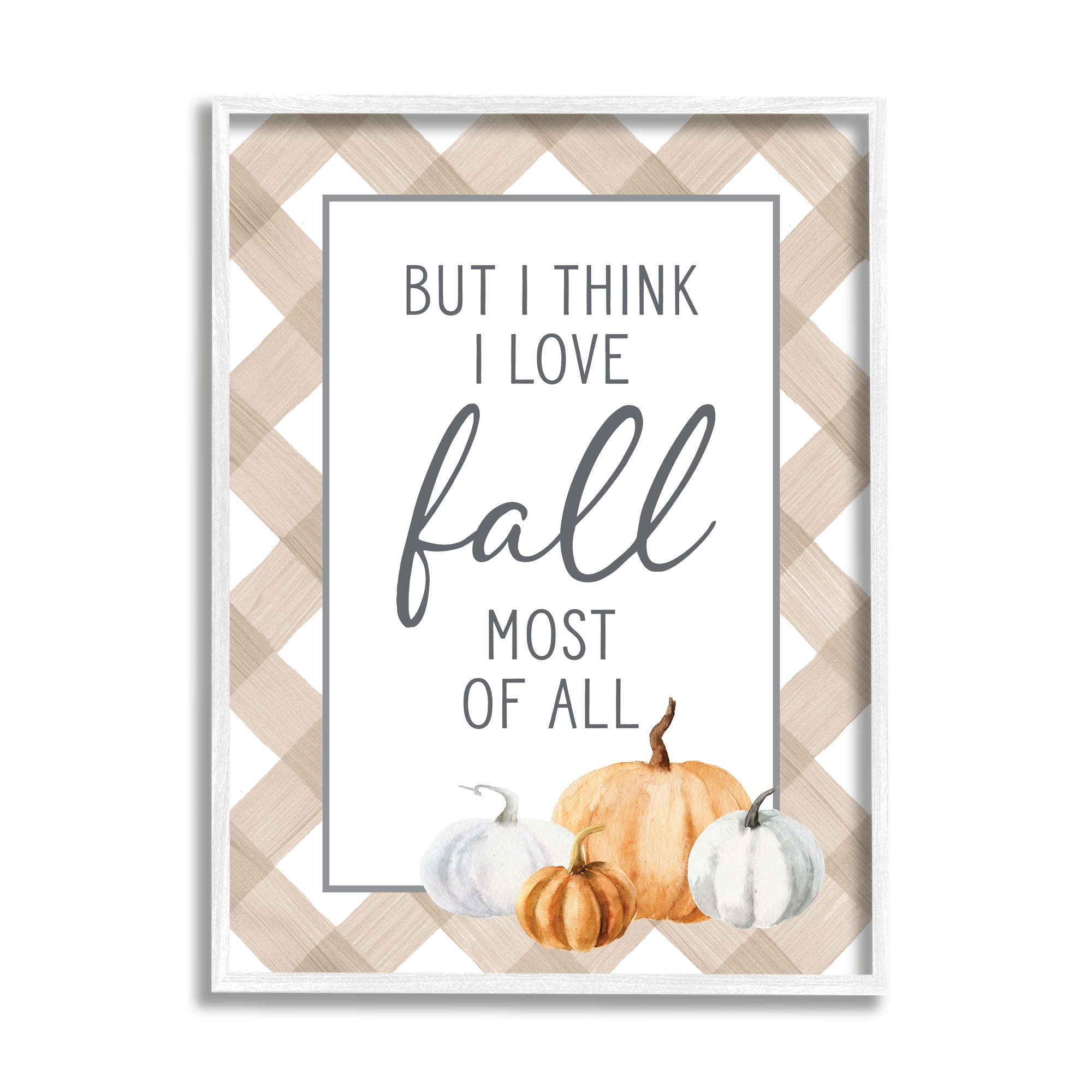 Stupell Industries Love Fall Most Of All Autumn Pumpkins Plaid Border Graphic Art White Framed Art Print Wall Art, Design by Lettered and Lined
