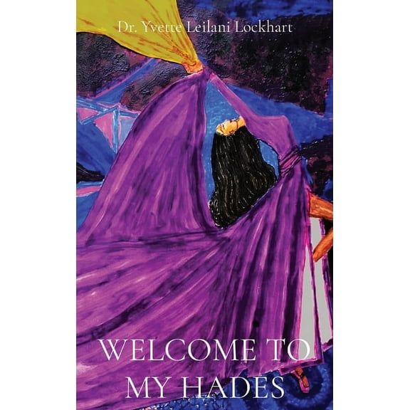 Welcome to My Hades, (Hardcover)