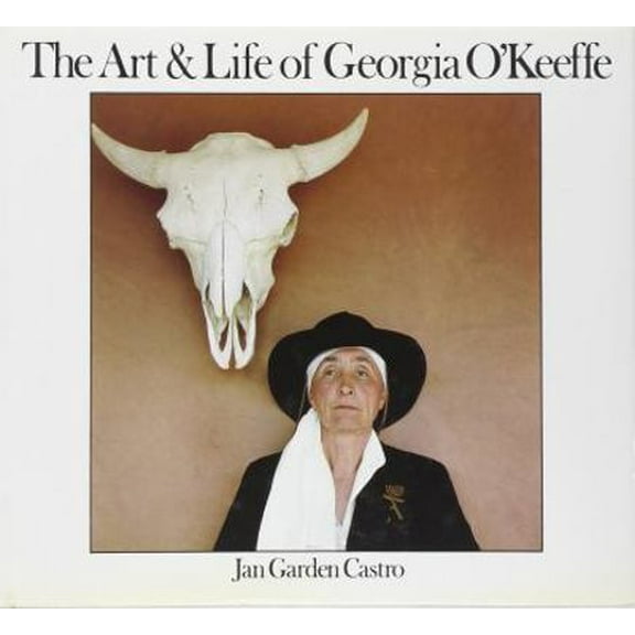 Pre-Owned The Art and Life of Georgia O'Keeffe (Hardcover) 051755058X 9780517550588