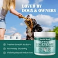 thumbnail image 3 of Dog Teeth Cleaning Powder – Natural Dog Dental Powder for Tartar Control, Fresh Breath & Gum Health – Daily Plaque Remover with Zeolite, Brown Algae, Probiotics & Rosemary – 90 Scoops, 3 of 8