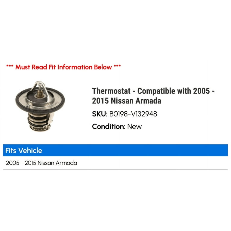 Thermostat Compatible with 2005 2015 Nissan Armada 2006 2007