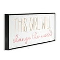 thumbnail image 3 of Stupell Indtries This Girl Will Change the World Motivational Phrase,24 x 10,Design by Sd Graphics Studio, 3 of 5
