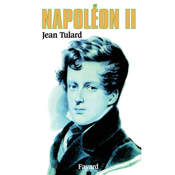 Napoléon II, (Paperback)