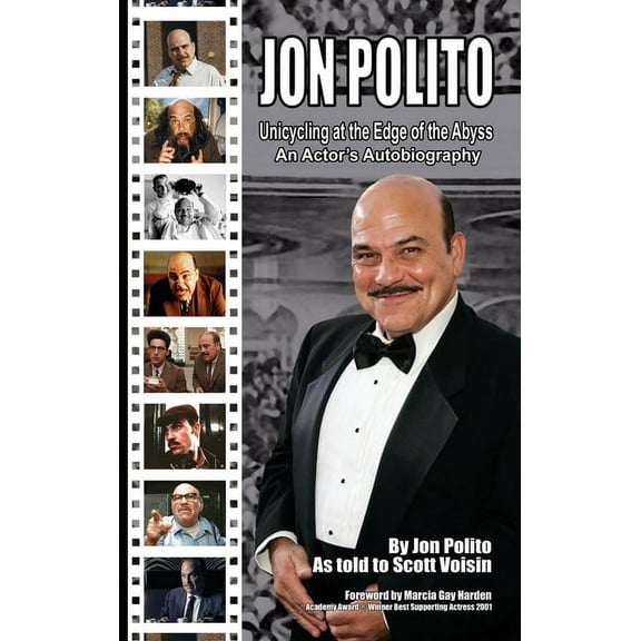 Jon Polito - Unicycling at the Edge of the Abyss - An Actor's Autobiography (hardback), (Hardcover)