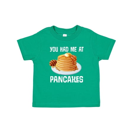 

Inktastic You Had Me at Pancakes Gift Baby Boy or Baby Girl T-Shirt