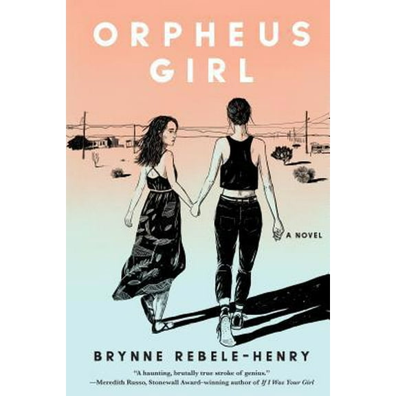 Pre-Owned Orpheus Girl (Hardcover) 1641290749 9781641290746