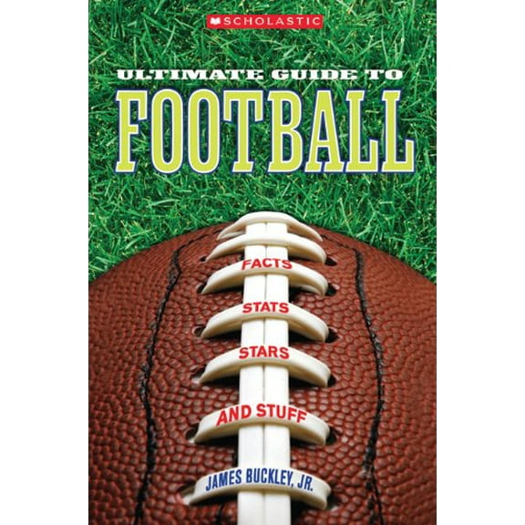 Pre-Owned Scholastic Ultimate Guides: Pro Sports (Paperback): Scholastic Ultimate Guide to Football (Paperback)