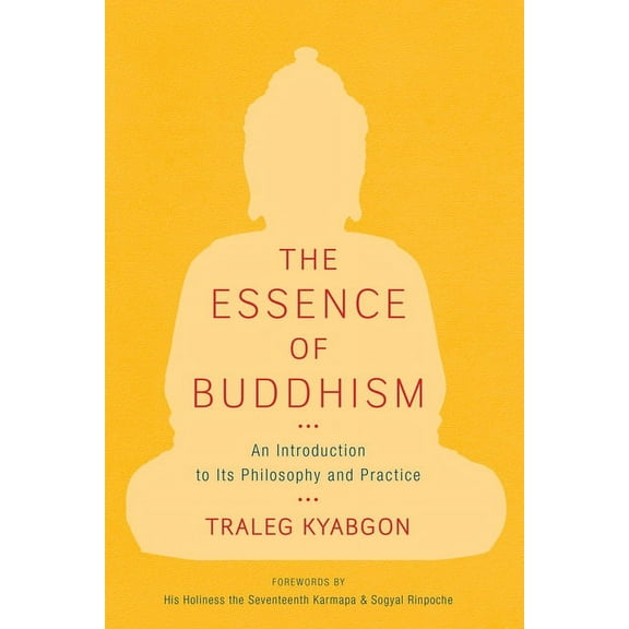 The Essence of Buddhism: An Introduction to Its Philosophy and Practice, (Paperback)