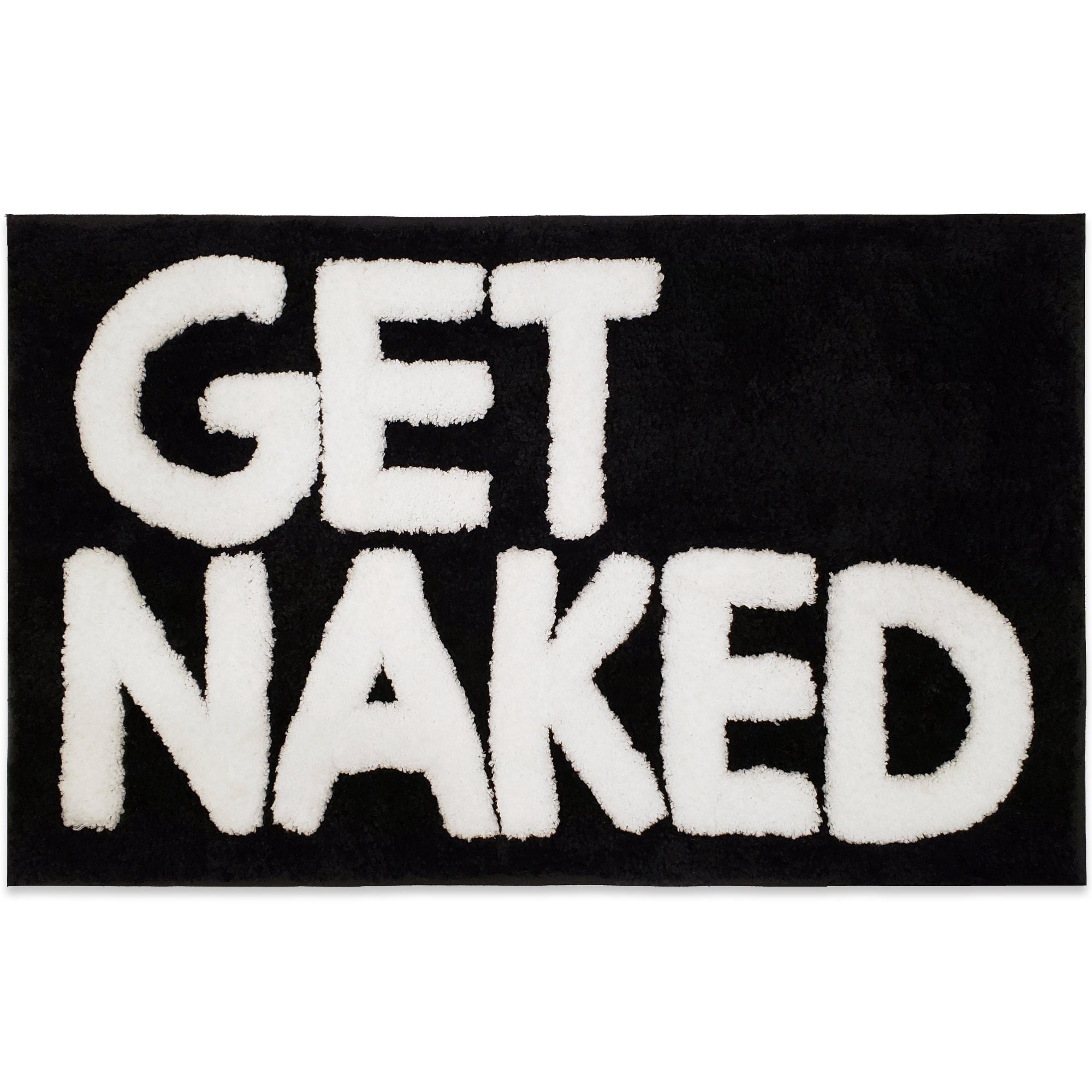 Get Naked Bath Mat - Cute Bath Mat for Apartment Decor - Black Bath Mat - Black Bathroom Rug with White Letters - 31" x 20"