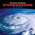 thumbnail image 2 of ROACH STEVE STORMWARNING: LIVE IN CONCERT (85-87-91) Disques Compacts, 2 of 2