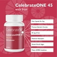 thumbnail image 2 of Celebrate Vitamins CelebrateONE 45 Once Daily Bariatric Multivitamin with Iron Capsules, 45 mg of Iron, 30 count, 2 of 5