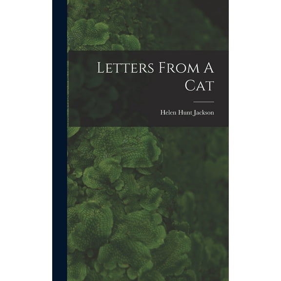 Letters From A Cat, (Hardcover)