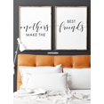 thumbnail image 2 of Mothers Make the Best Friends Set of 2 Posters 18 x 24 Inches Minimalist Art Typography Art Bedroom Wall Art Romantic Gift Home Wall Art Poster, 2 of 4