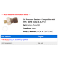 thumbnail image 2 of Pressure Sender - Compatible with 1997 BMW 850Ci 5.4L V12, 2 of 3