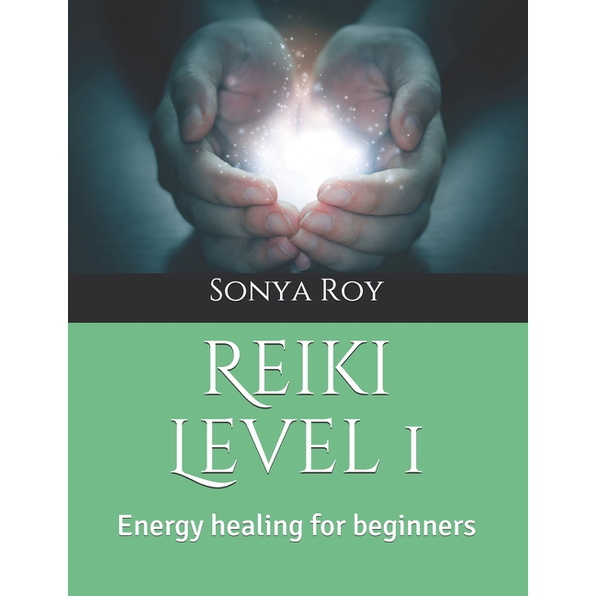 Reiki Manual for Teachers (Colour): Reiki Level 1 : Energy healing for beginners (Series #1) (Paperback)
