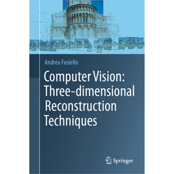 Pre-Owned Computer Vision: Three-Dimensional Reconstruction Techniques, (Hardcover)