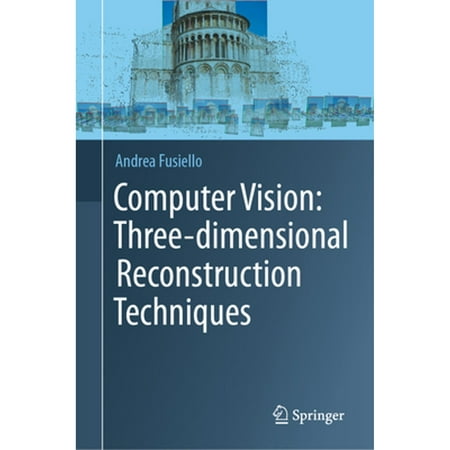 Pre-Owned Computer Vision: Three-Dimensional Reconstruction Techniques (Hardcover)