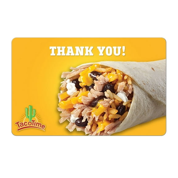 Taco Time $15 Thank You Burrito eGift Card [Email Delivery]