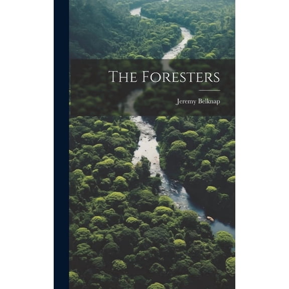 The Foresters (Hardcover)