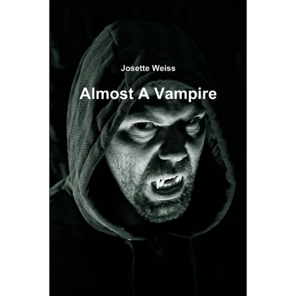 Almost A Vampire, (Paperback)