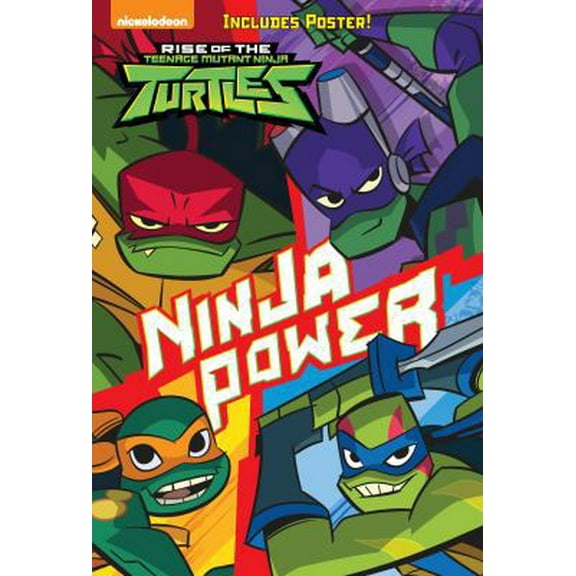 Pre-Owned Ninja Power (Rise of the Teenage Mutant Ninja Turtles #1) (Paperback) 0525645039 9780525645030