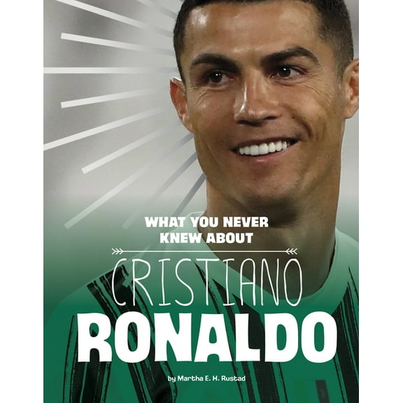 Behind the Scenes Biographies What You Never Knew about Cristiano Ronaldo, (Paperback)