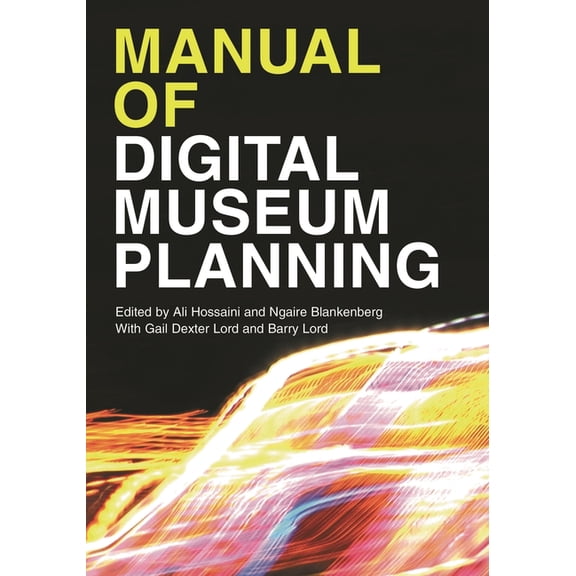 Manual of Digital Museum Planning, (Hardcover)