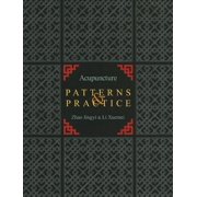 Acupuncture Patterns & Practice