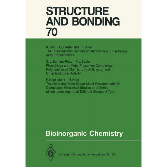 Structure and Bonding Bioinorganic Chemistry, Book 70, (Paperback)