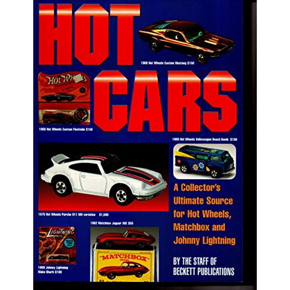 Pre-Owned Hot Cars : A Collector's Ultimate Source for Hot Wheels, Matchbox and Johnny Lightning (Paperback)