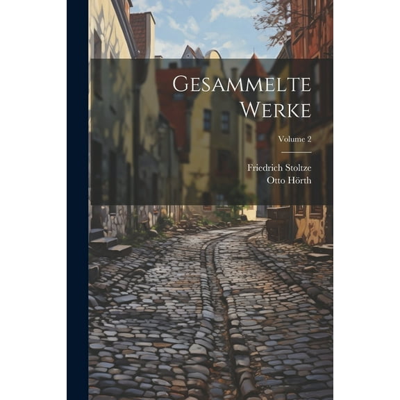 Gesammelte Werke; Volume 2 (Paperback)