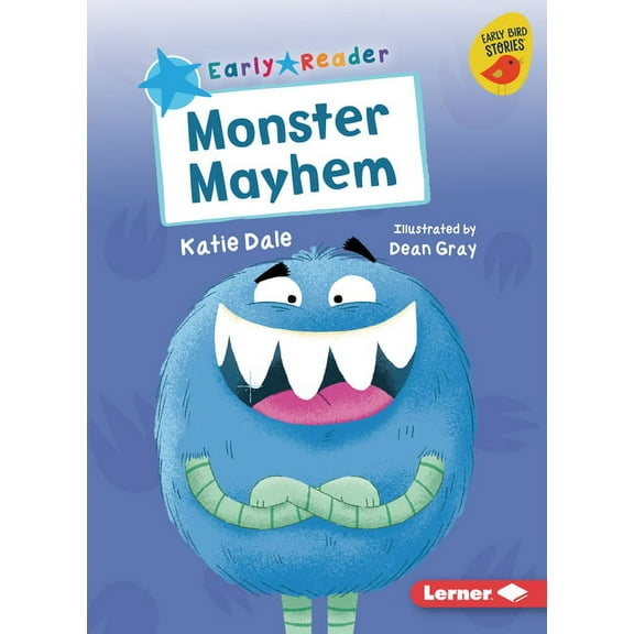 Early Bird Readers -- Blue (Early Bird Stories (Tm)): Monster Mayhem (Paperback)