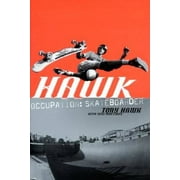 Angle View: Hawk: Occupation: Skateboarder, Pre-Owned (Paperback)