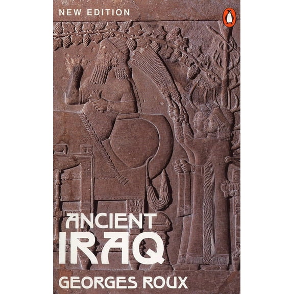 Ancient Iraq: Third Edition, (Paperback)