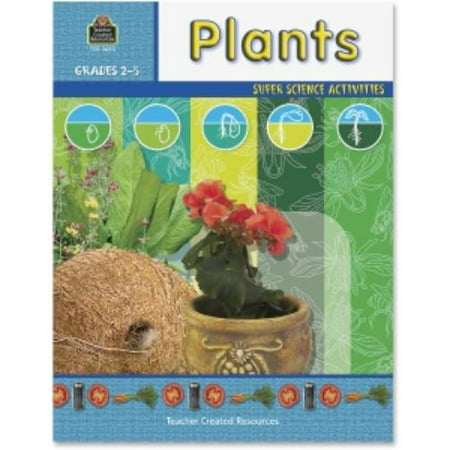Teacher Created Resources Grade 2-5 Plants Science Book Education Printed Book For Science - English - Softcover - 48 Pages (tcr-3665)