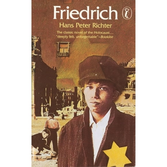 Pre-Owned Friedrich (Paperback 9780140322057) by Hans Peter Richter, Edite Kroll
