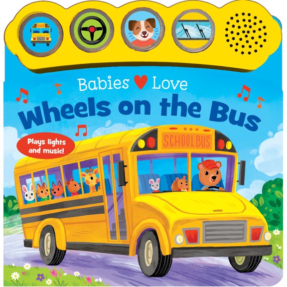 Babies Love Babies Love Wheels on the Bus, (Board Book)