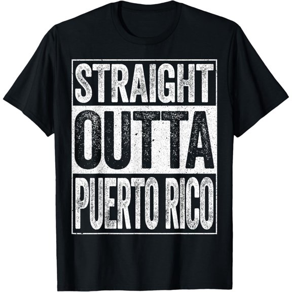 Straight Outta Puerto Rico T-Shirt T-Shirt mens t shirt,black,women,funny,misfits,men,journey
