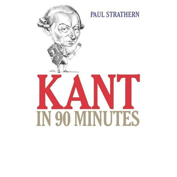 Kant in 90 Minutes (Paperback)