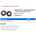 thumbnail image 2 of Crankshaft Seal - Compatible with 2001 - 2004 Toyota Sequoia 4.7L V8 2002 2003, 2 of 2