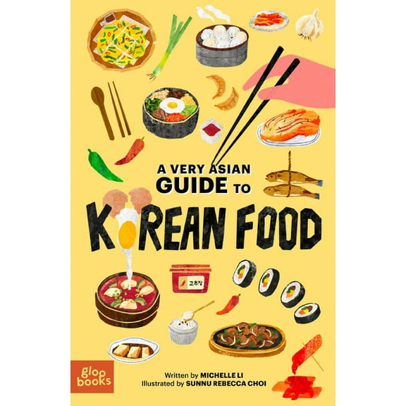 A Very Asian Guide A Very Asian Guide to Korean Food, (Hardcover)